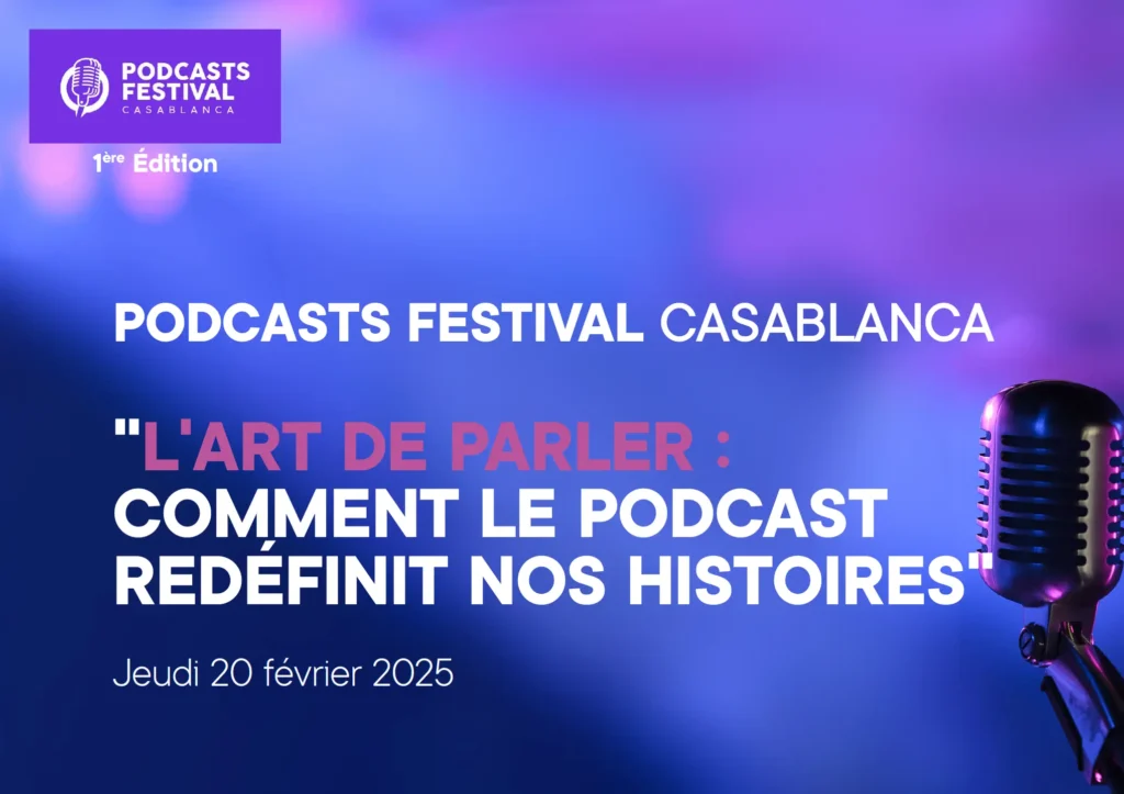 Podcasts Festival Morocco 2025