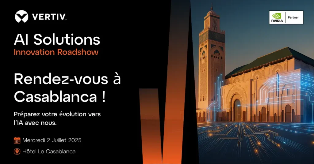 Vertiv AI Solutions Roadshow arrive à Casablanca